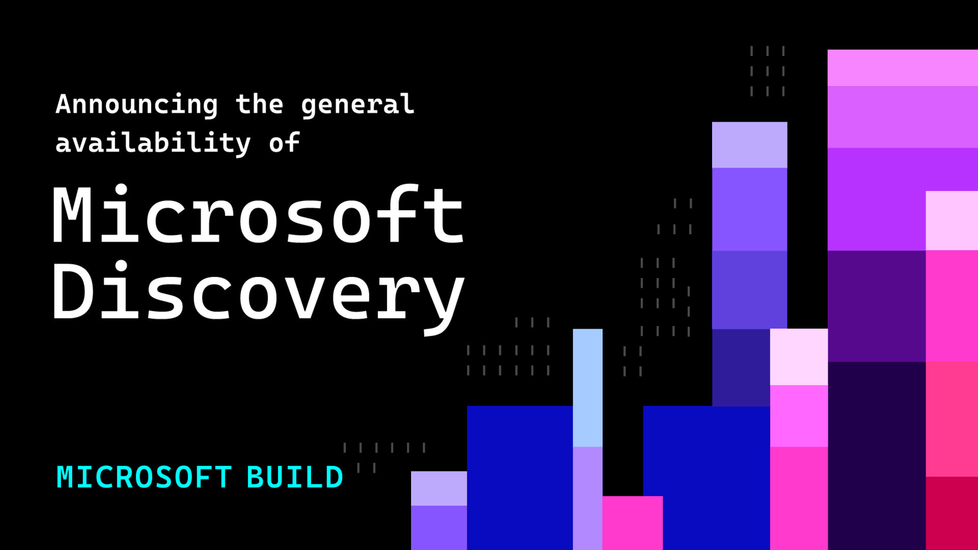 Graphic announcing &ldquo;Microsoft Discovery&rdquo; general availability, featuring colorful vertical bar visuals on a dark background with Microsoft Build branding